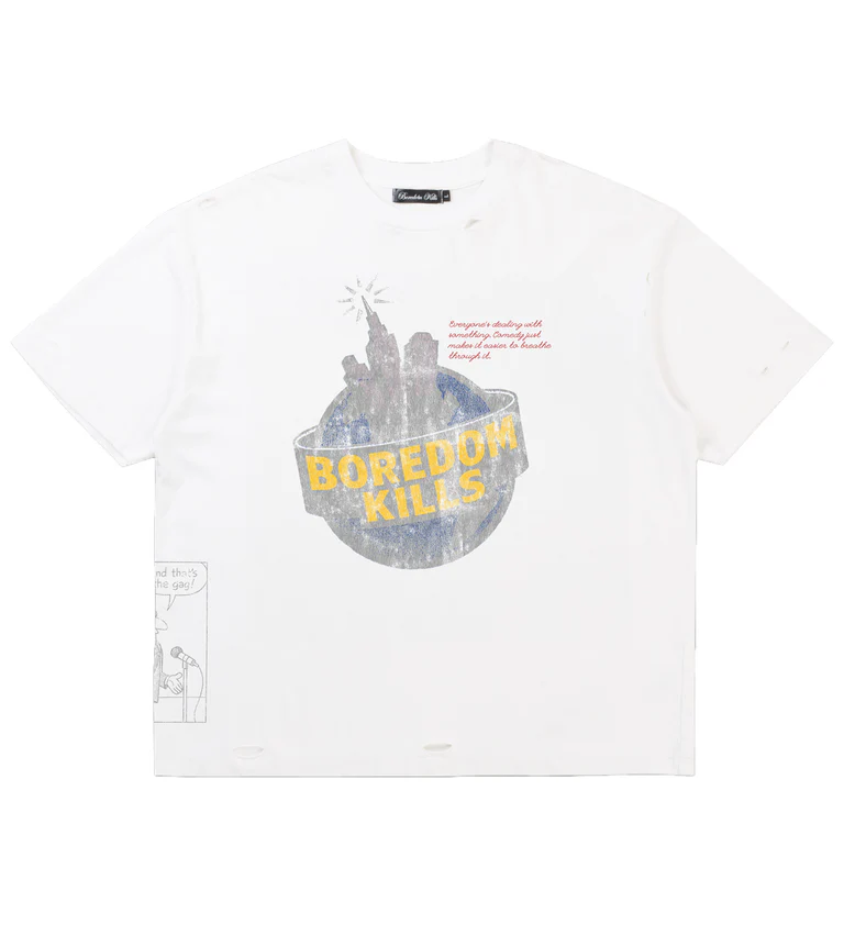 Boredom Kills Comedy Tee White